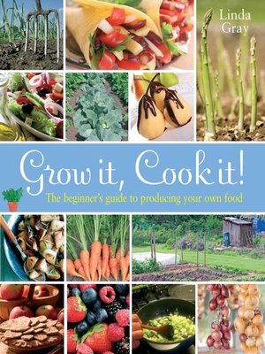cover image of Grow It, Cook It!
